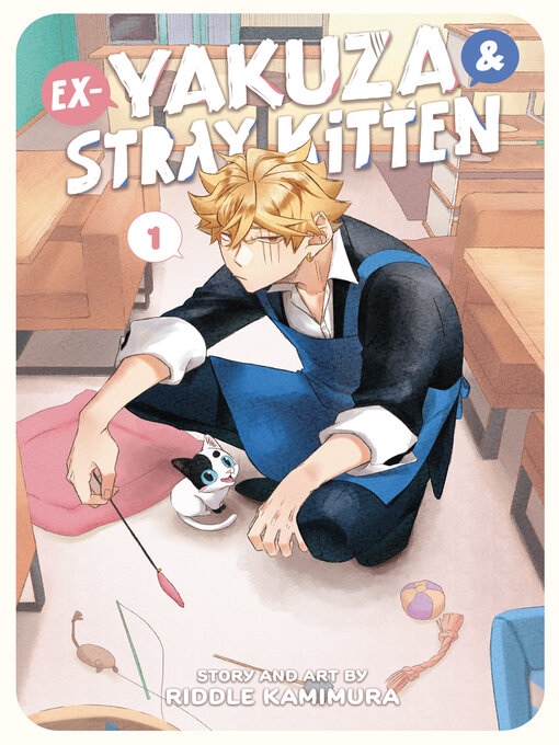 Cover image for Ex-Yakuza and Stray Kitten, Volume 1